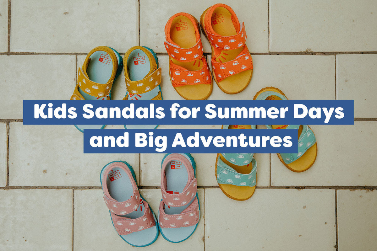 Kids Sandals for Summer Days and Big Adventures