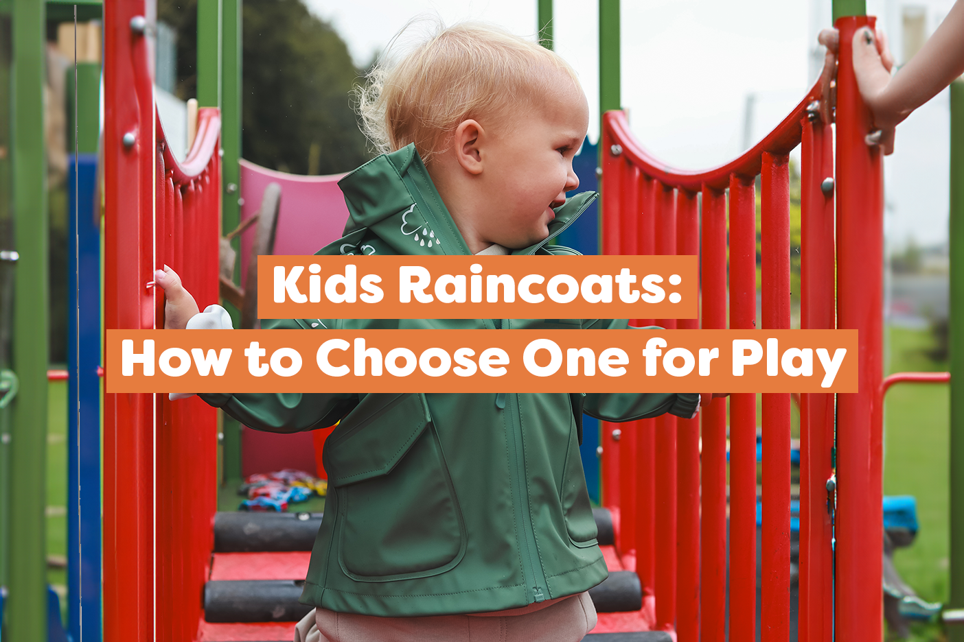 Kids Raincoats: How to Choose One for Play