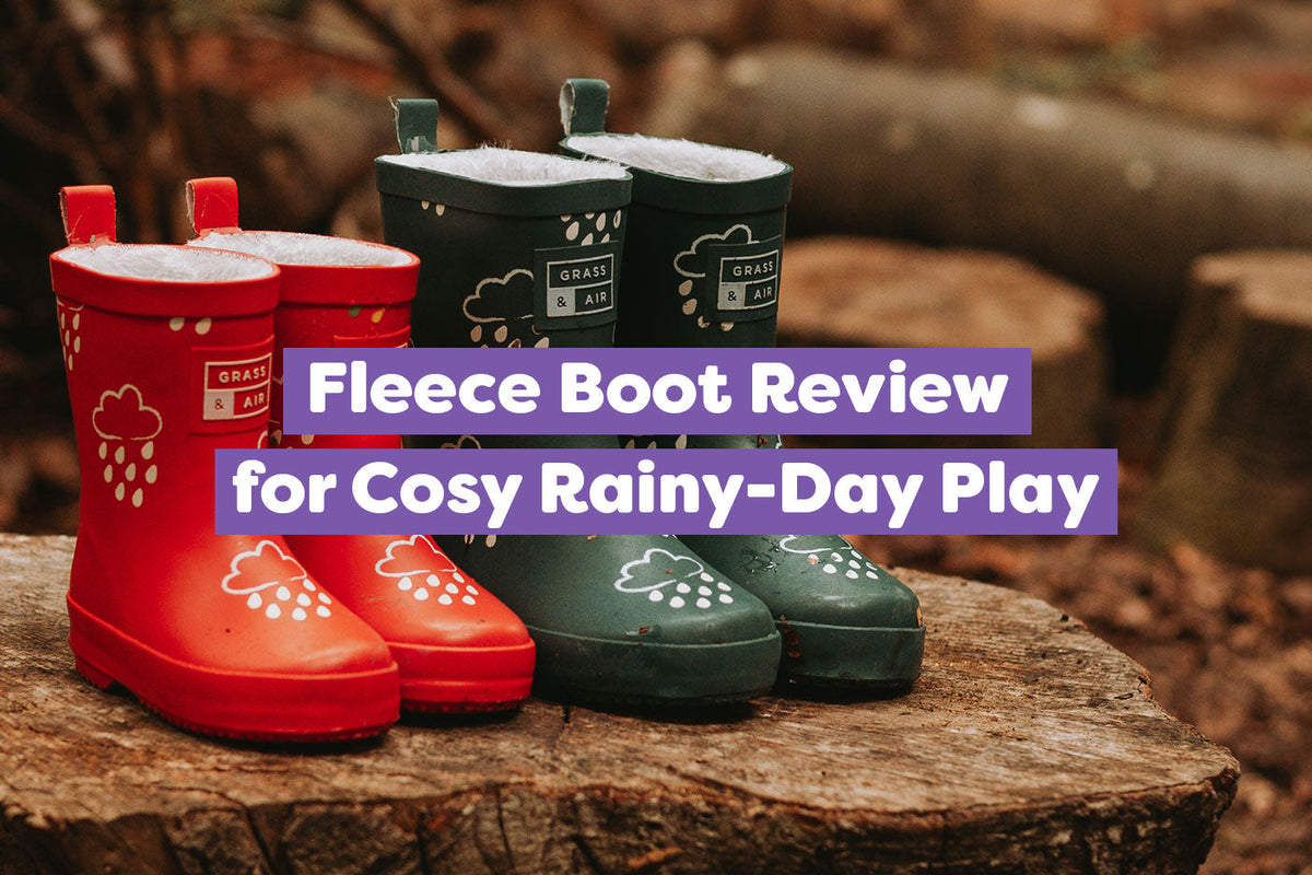 Fleece Boot Review for Cosy Rainy-Day Play